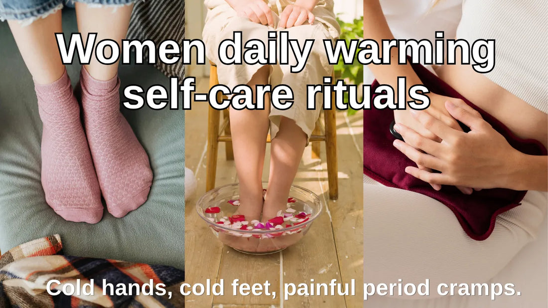 Warming Self-Care Rituals for Women Who Are Always Cold